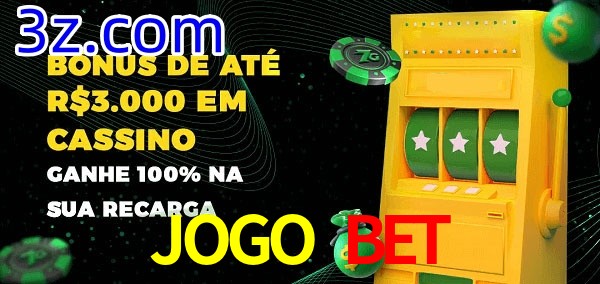 JOGO BET melhor bônus de depósito